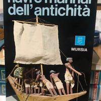 NAVI E MARINAI DELL'ANTICHITA' - LIONEL CASSON