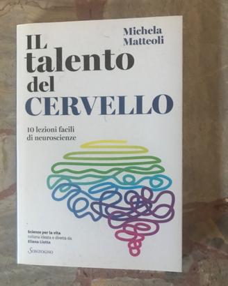 Michela Mattioli ,il talento del cervello, sonzogn