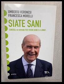 Umberto Veronesi - Siate Sani - Libro