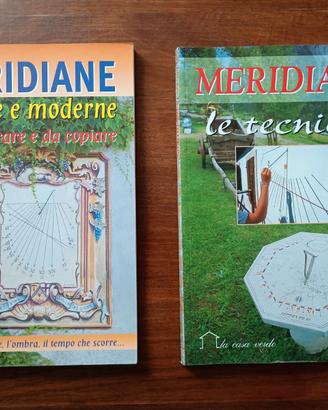 Meridiane antiche e moderne//Meridiane le tecniche