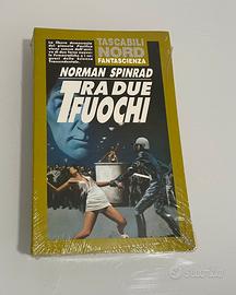 Tra due fuochi di Norman Spinrad