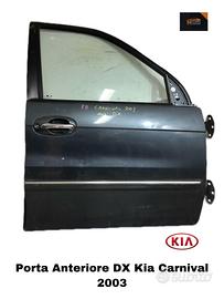 PORTIERA ANTERIORE DESTRA KIA Carnival 2Â° Serie (