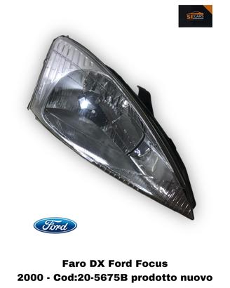 FARO ANTERIORE DESTRO FORD Focus Berlina 1° Serie