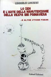 Lo Zen e l'arte della manutenzione della vespa 125