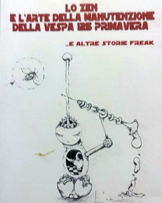 Lo Zen e l'arte della manutenzione della vespa 125