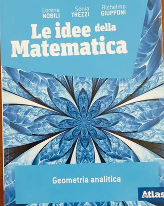 Le idee della matematica geometria analitica