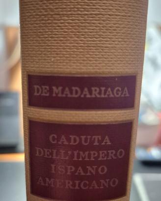 Libro"Caduta dell'impero ispano-americano", 1965