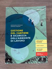 Gestione del cantiere e sicurezza dell’ambiente di
