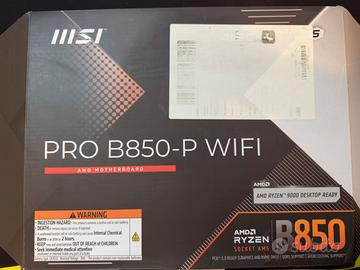 Scheda madre Msi b850 P wifi