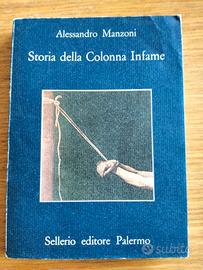 Alessandro Manzoni - Storia della colonna infame