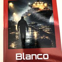 Blanco - nessun ritorno. Autografo dell'autore