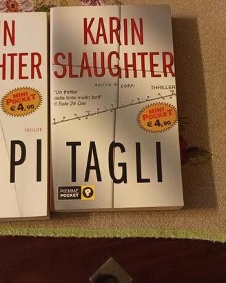 2 libri thriller di KARIN SLAUGHTER