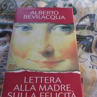 Alberto Bevilaqua" lettera alla madre ."