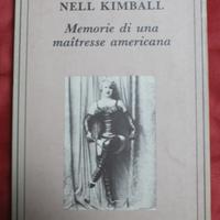 MEMORIE DI UNA MAITRESSE AMERICANA - Nell Kimball