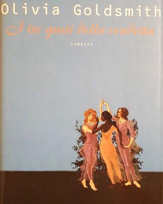 I TRE GUSTI DELLA VENDETTA di Olivia Goldsmith