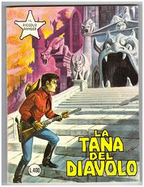 Il piccolo ranger 166 - la tana del diavolo
