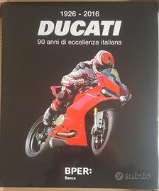 Libro ducati 90 anni di eccellenza italiana