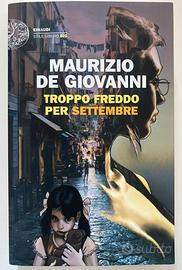 Troppo freddo per Settembre- Maurizio de Giovanni