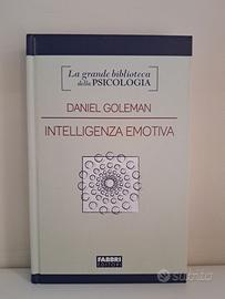 Daniel Goleman: Intelligenza Emotiva - Fabbri 2007