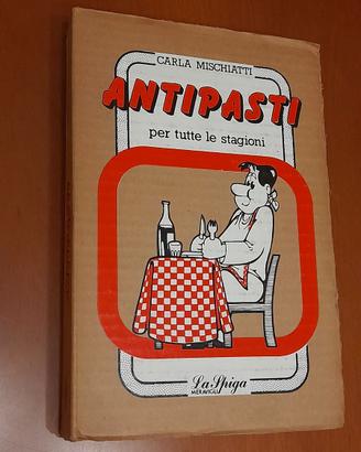 Antipasti per tutte le stagioni",