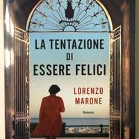 Lorenzo Marone - La tentazione di essere felici