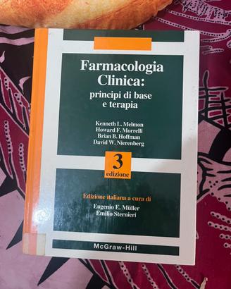 Farmacologia Clinica: principi di base e terapia