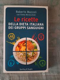 Roberto Mazzoli ' le ricette dei gruppi sanguigni