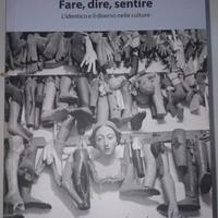 Fare, dire, sentire Giulio Angioni Il Maestrale