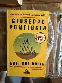 Nati due volte - Giuseppe Pontiggia (Ed. I Miti..)
