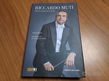 "Riccardo Muti. Prima la musica, poi le parole"