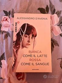 Bianca come il latte Rossa come il sangue A.D' Av.