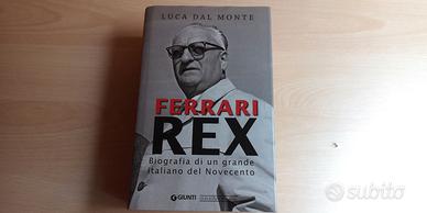 Libro FERRARI REX Luca Dal Monte