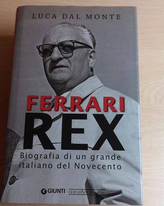 Libro FERRARI REX Luca Dal Monte