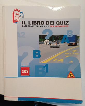 Libro raccolta dei quiz ministeriali patente A-B