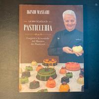 Iginio Massari - La Mia Scuola di Pasticceria