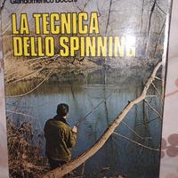  LA TECNICA DELLO SPINNING di Gian Domenico Bocchi