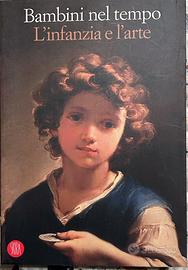 Bambini nel tempo. L’infanzia e l’arte