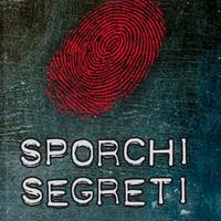 Sporchi segreti - Narrattiva- prima ed.