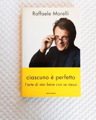 Ciascuno è perfetto di Raffaele Morelli 
