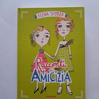 Racconti di amicizia