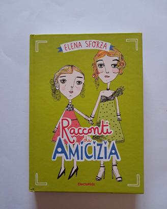 Racconti di amicizia