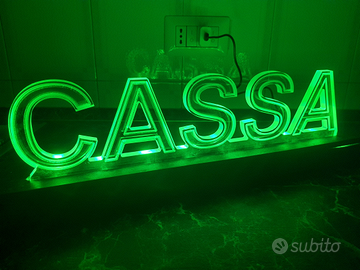 Insegnsa luminosa con scritta CASSA