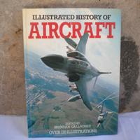 Libro Illustrade History of Aircraft 1977 Gallaghe