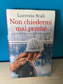 Non chiedermi mai  perchè