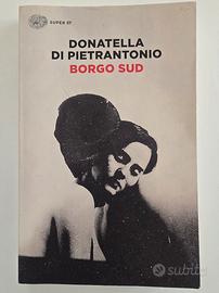 Borgo Sud di Donatella Di Pietrantonio Einaudi 