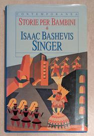 I. B.Singer "Storie per bambini" 1° Ed. 1996