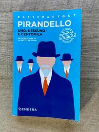 Uno, nessuno e centomila - Luigi Pirandello