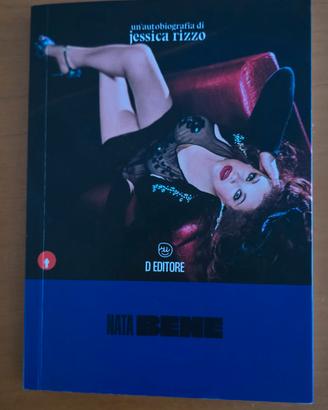 Nata bene - un' autobiografia di Jessica Rizzo 