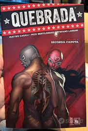 Quebrada vol.2 - Seconda caduta