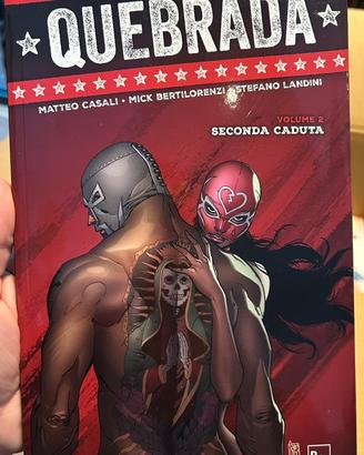 Quebrada vol.2 - Seconda caduta